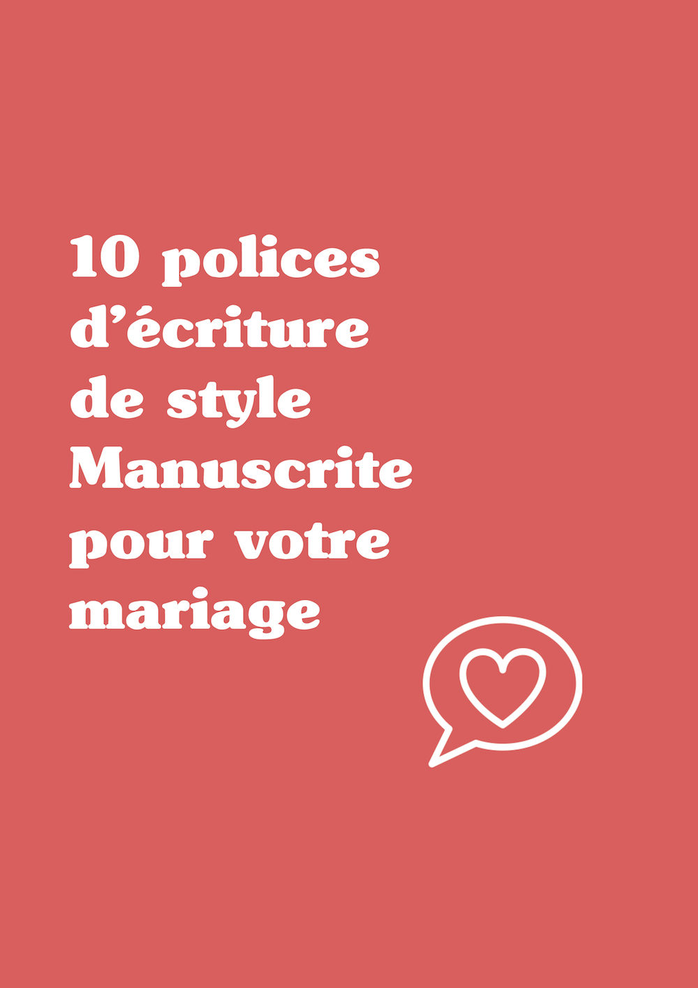 10 polices d'écriture de style Manuscrite pour votre mariage - Blog Mariage Madame C