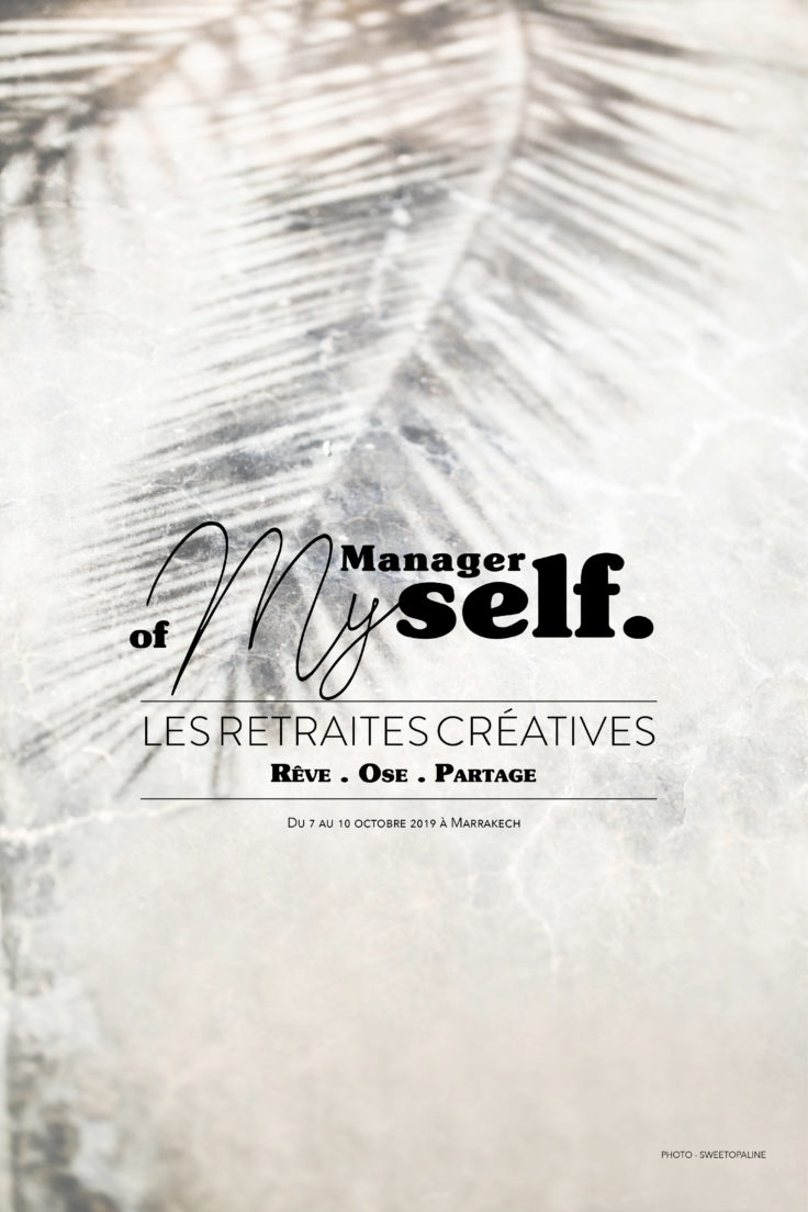 managerofmyself-retraite-entrepreneur-femme-marrakech-lavillataj-leblogdemadamec
