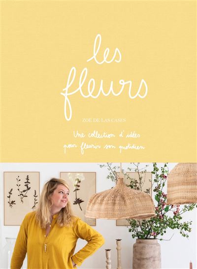 Les Fleurs Zoé de las Cases